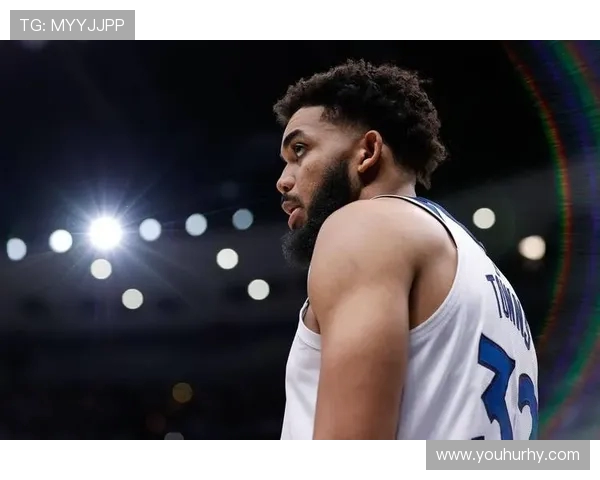 卡尔安东尼唐斯在NBA赛场上的成长与未来展望分析 卡尔安东尼唐斯在NBA赛场上的成长与未来展望分析